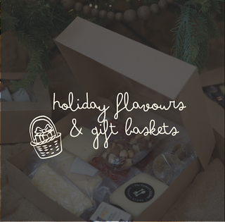 Holiday Flavours & Gift Baskets