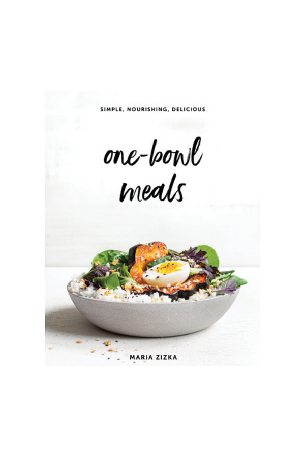 One-Bowl Meals | Maria Zizka